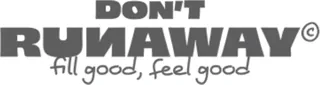 Dont Runaway